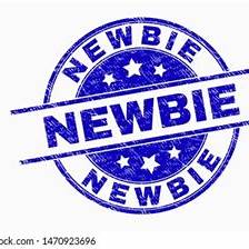 Newbie